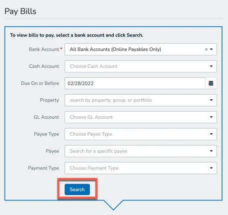 Pay Bills filter panel with Bank Account, Due on or Before Date, Property, GL Account, Payee Type, and Payee fields