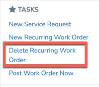 Tasks menu with Delete Recurring Work Order